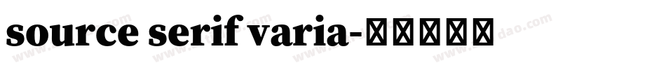 source serif varia字体转换